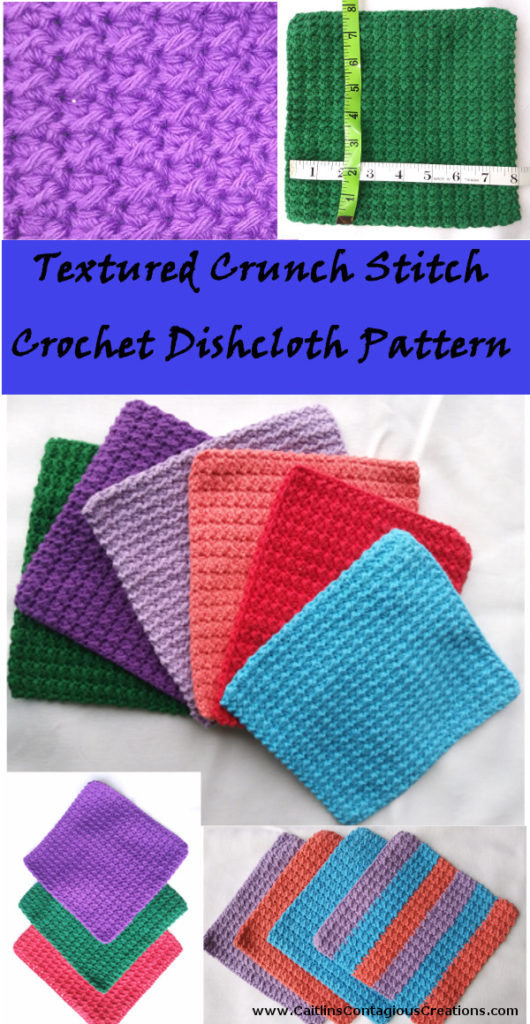 Crunch Stitch Crochet Dishcloth Pattern - Caitlin's Contagious Creations