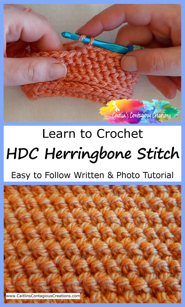 Half Double Crochet Herringbone Stitch Tutorial Caitlin's Contagious