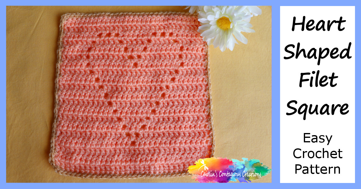 EASY filet Crochet heart Square Pattern (Part 1 The Filet Heart