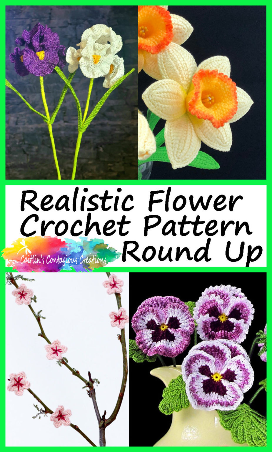 Realistic Flower Crochet Pattern Round Up Caitlin's Contagious Creations